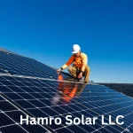 Hamro Solar LLC: Your Guide to Reliable Solar Solutions