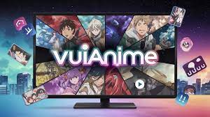 Vuianime: The Ultimate Destination for Anime Streaming